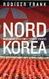  - Nordkorea - Geschichte, Kultur, Sehenswürdigkeiten