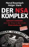  - Edward Snowden: Geschichte einer Weltaffäre