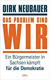  - Die Zerstörung: Warum wir für den gesellschaftlichen Zusammenhalt streiten müssen