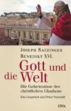  - Licht der Welt: Der Papst, die Kirche und die Zeichen der Zeit. Ein Gespräch mit Peter Seewald