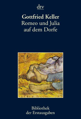  - Romeo und Julia auf dem Dorfe: Erzählung Braunschweig 1856