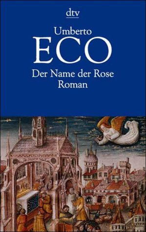  - Der Name der Rose: Roman