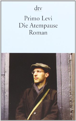  - Die Atempause: Roman