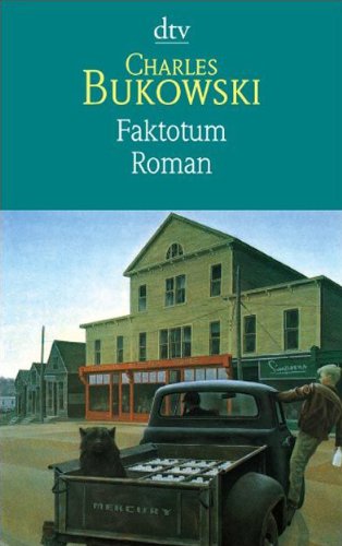 Bukowski, Charles - Faktotum: Roman