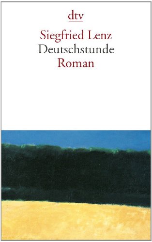  - Deutschstunde: Roman