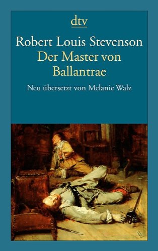  - Der Master von Ballantrae: Eine Wintergeschichte