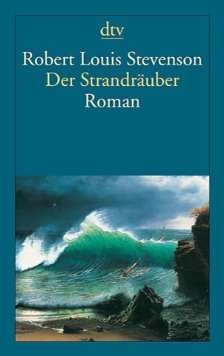  - Der Strandräuber: Ein Criminalroman