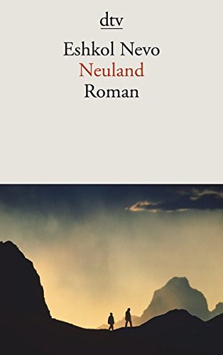  - Neuland: Roman