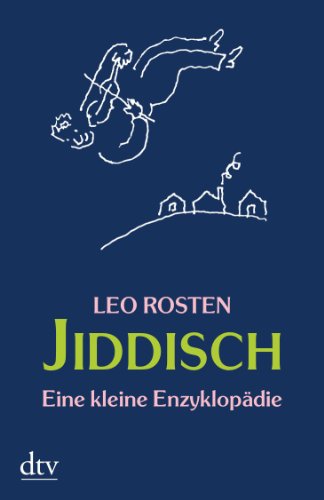  - Jiddisch: Eine kleine Enzyklopädie