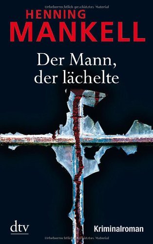  - Der Mann, der lächelte: Kriminalroman