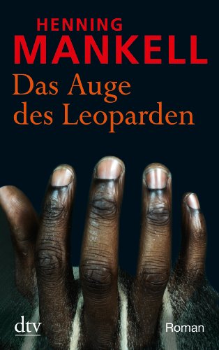  - Das Auge des Leoparden: Roman