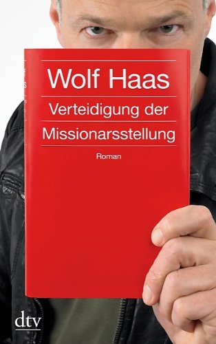  - Verteidigung der Missionarsstellung: Roman