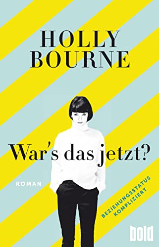 Bourne, Holly - Wars das jetzt?