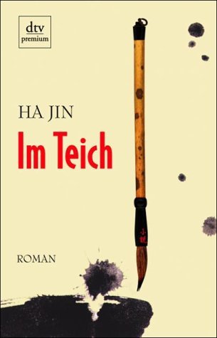  - Im Teich: Roman