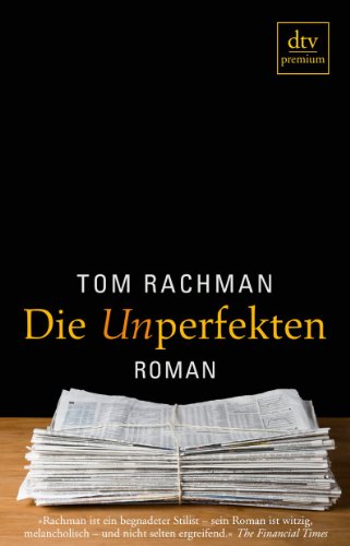  - Die Unperfekten: Roman