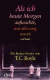 Boyle, T. C. - Wenn das Schlachten vorbei ist: Roman