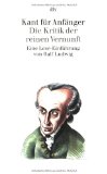  - Kant für Anfänger: Die Kritik der Urteilskraft: Eine Lese-Einführung