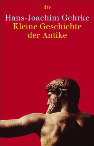  - Kleine Geschichte der Antike