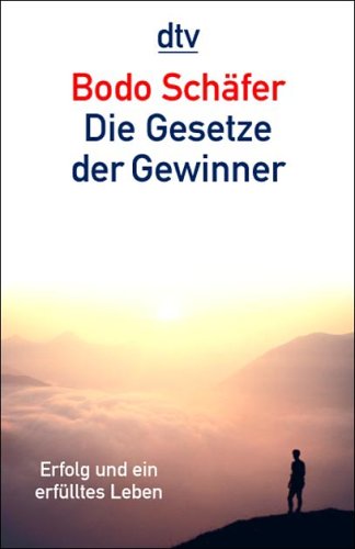 Schäfer, Bodo - Die Gesetze der Gewinner