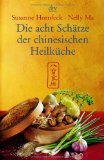  - Das Gesetz der Balance: Chinesisches Gesundheitswissen für ein langes Leben (Einzeltitel Lebenshilfe)