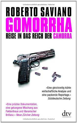  - Gomorrha: Reise in das Reich der Camorra