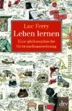  - Was bedeutet das alles?: Eine ganz kurze Einführung in die Philosophie