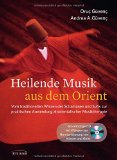  - Der heilsame Tanz der Derwische CD: Mit praktischer Anleitung zum orientalischen Drehtanz