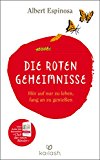 Espinosa, Albert - Club der roten Bänder: Glaub an deine Träume, und sie werden wahr -  -