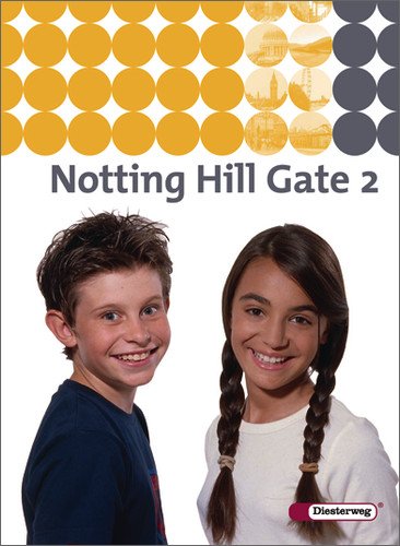  - Notting Hill Gate - Ausgabe 2007: Textbook 2