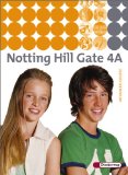  - Notting Hill Gate - Ausgabe 2007: Workbook 4A mit Multimedia-Sprachtrainer und Audio-CD