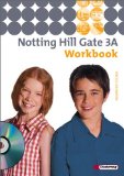  - Notting Hill Gate 3 A. Textbook: Ausgabe 2007. Schülermaterialien. Advanced Course