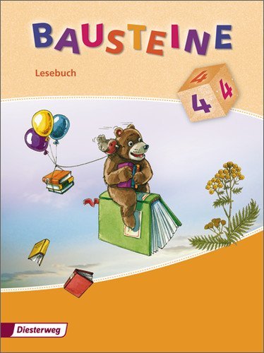  - BAUSTEINE Lesebuch: Bausteine 4 Lesebuch: Ausgabe 2008