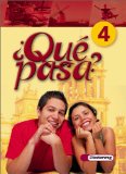  - Qué pasa. Lehrwerk für den Spanischunterricht, 2. Fremdsprache: Qué pasa: Cuaderno de actividades 4