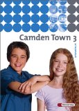  - Camden Town - Ausgabe 2005 für Gymnasien: Camden Town - Allgemeine Ausgabe 2005 für Gymnasien: Workbook 3: Baden-Württemberg, Berlin, Brandenburg, ... Sachsen, Sachsen-Anhalt, Thüringen