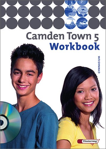  - Camden Town - Ausgabe 2005 für Gymnasien: Camden Town - Allgemeine Ausgabe 2005 für Gymnasien: Workbook 5 mit Audio-CD