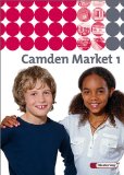  - Camden Market - Ausgabe 2005. Lehrwerk für den Englischunterricht an 6 jährigen Grundschulen, Orientierungsstufe und in Schulformen mit Orientierungslehrgang: Camden Market 5. Workbook