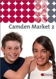  - Camden Market - Ausgabe 2005. Lehrwerk für den Englischunterricht an 6 jährigen Grundschulen, Orientierungsstufe und in Schulformen mit ... mit Audio CD: Workbook 2 mit Audio-CD