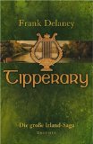  - Glanz und Asche: Die große Irland-Saga