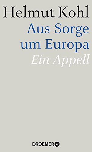  - Aus Sorge um Europa: Ein Appell