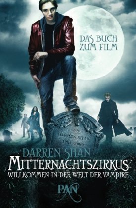  - Mitternachtszirkus 1 - Willkommen in der Welt der Vampire: Das Buch zum Film