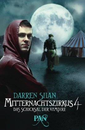  - Mitternachtszirkus 4 - Das Schicksal der Vampire: Drei Romane in einem Band