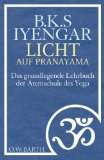  - Der Urquell des Yoga: Die Yoga-Sutras des Patanjali