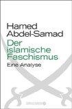 Abdel-Samad, Hamed - Mohamed - Eine Abrechnung