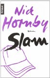  - EinFach Englisch Unterrichtsmodelle. Unterrichtsmodelle für die Schulpraxis: EinFach Englisch Unterrichtsmodelle: Nick Hornby: Slam