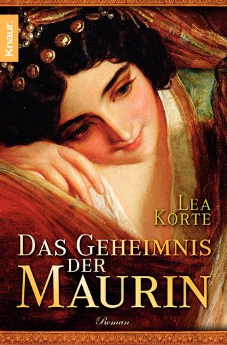  - Das Geheimnis der Maurin: Roman