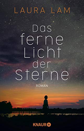 Lam, Laura - Das ferne Licht der Sterne