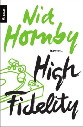  - High Fidelity. (Dt. Ausgabe)