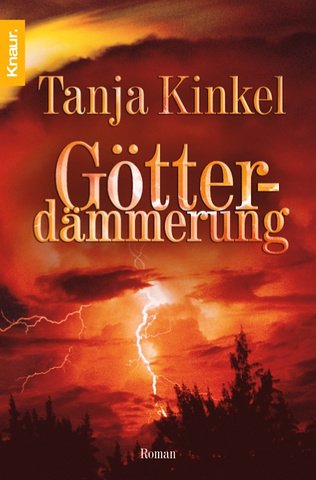  - Götterdämmerung: Roman