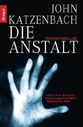 Katzenbach, John - Die Anstalt