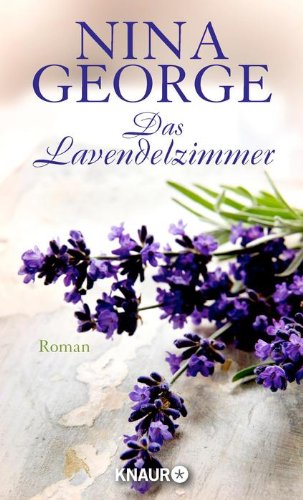 George, Nina - Das Lavendelzimmer: Roman